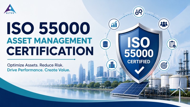 ISO 55000 Certification in Altus.Asia